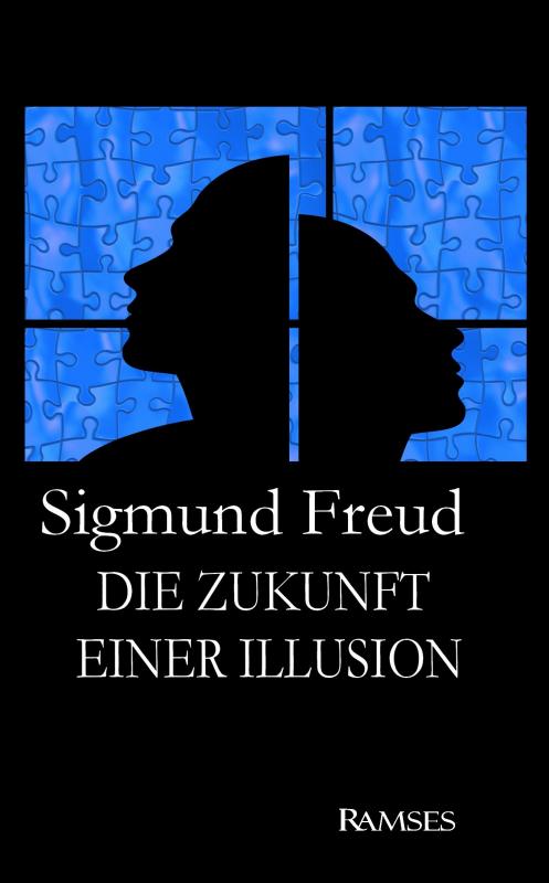 Cover-Bild Sigmund Freud: Die Zukunft einer Illusion
