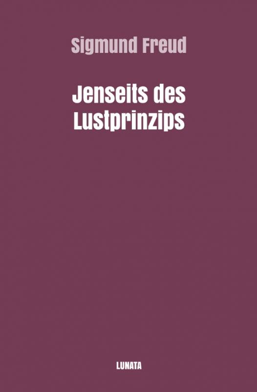 Cover-Bild Sigmund Freud gesammelte Werke / Jenseits des Lustprinzips