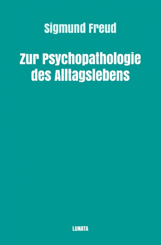 Cover-Bild Sigmund Freud gesammelte Werke / Zur Psychopathologie des Alltagslebens