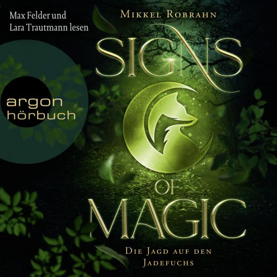 Cover-Bild Signs of Magic 1 – Die Jagd auf den Jadefuchs