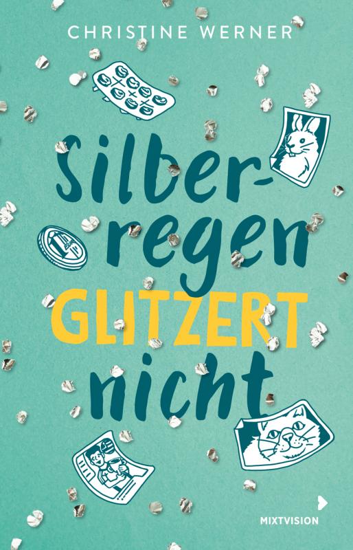 Cover-Bild Silberregen glitzert nicht