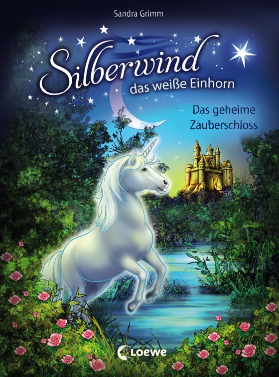 Cover-Bild Silberwind, das weiße Einhorn 6 - Das geheime Zauberschloss