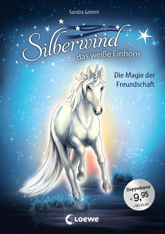 Cover-Bild Silberwind, das weiße Einhorn (Band 1-2) - Die Magie der Freundschaft