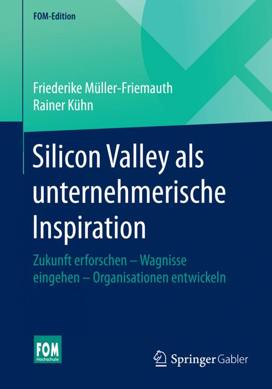 Cover-Bild Silicon Valley als unternehmerische Inspiration