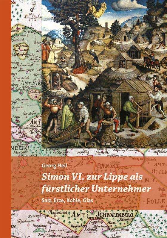 Cover-Bild Simon VI. zur Lippe als fürstlicher Unternehmer