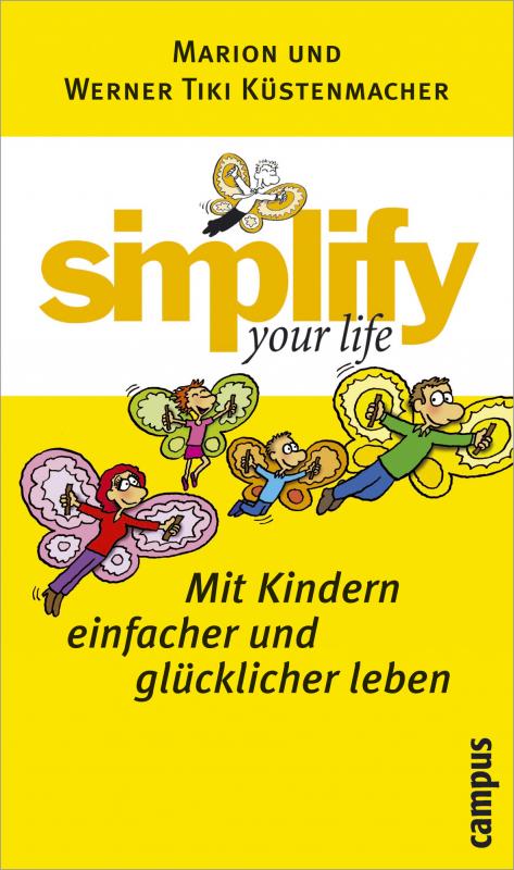 Cover-Bild simplify your life - Mit Kindern einfacher und glücklicher leben