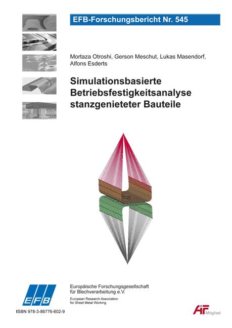 Cover-Bild Simulationsbasierte Betriebsfestigkeitsanalyse stanzgenieteter Bauteile
