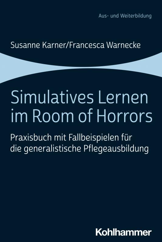 Cover-Bild Simulatives Lernen im Room of Horrors