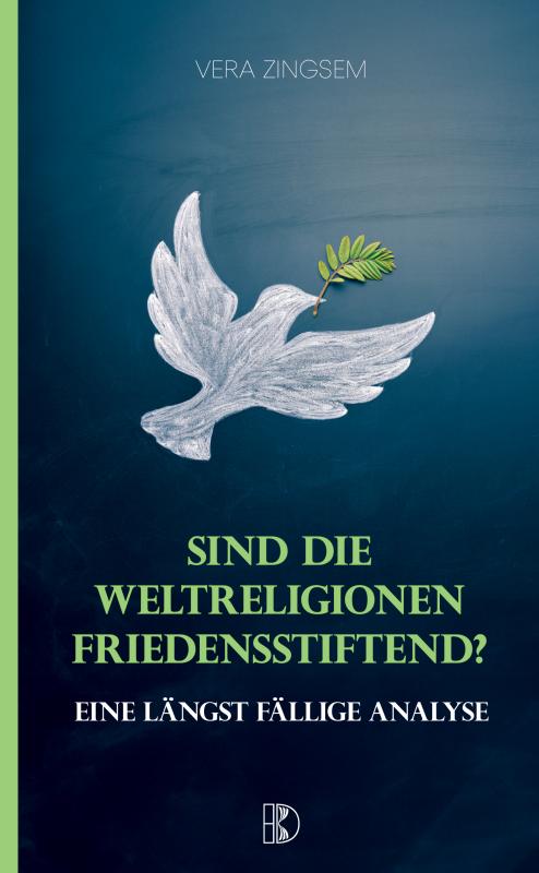 Cover-Bild Sind die Weltreligionen friedensstiftend?