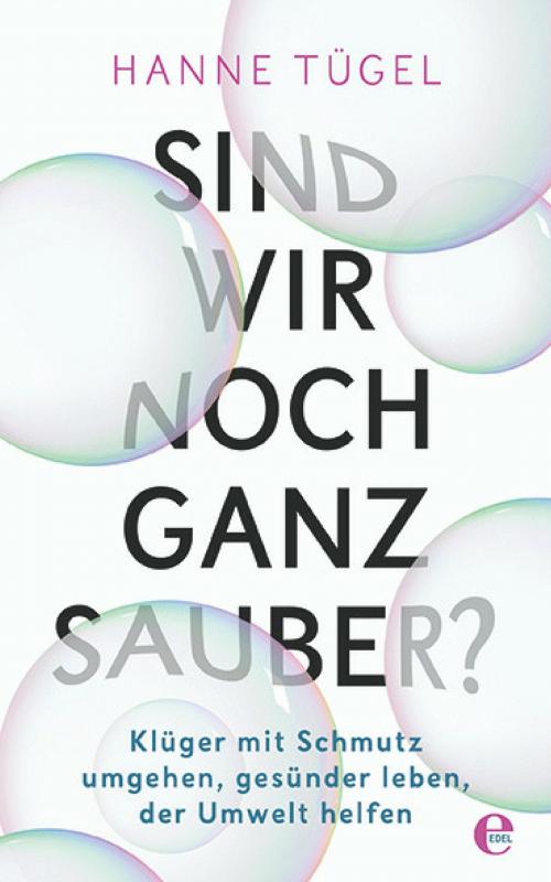 Cover-Bild Sind wir noch ganz sauber?