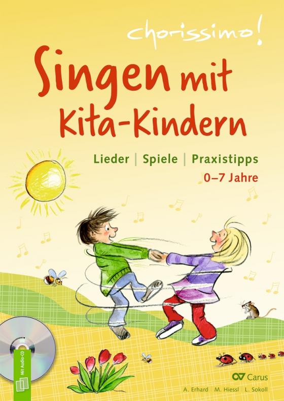 Cover-Bild Singen mit Kita-Kindern - Lieder | Spiele | Praxistipps