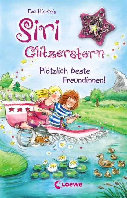 Cover-Bild Siri Glitzerstern - Plötzlich beste Freundinnen!