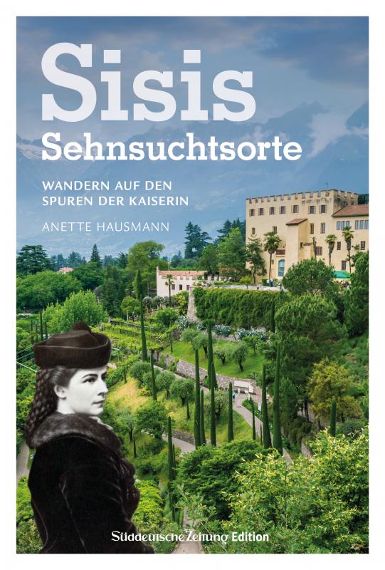 Cover-Bild Sisis Sehnsuchtsorte