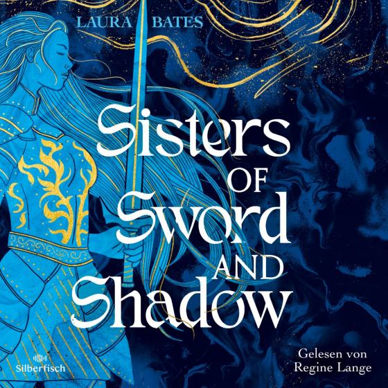 Cover-Bild Sisters of Sword and Shadow 1: Sisters of Sword and Shadow