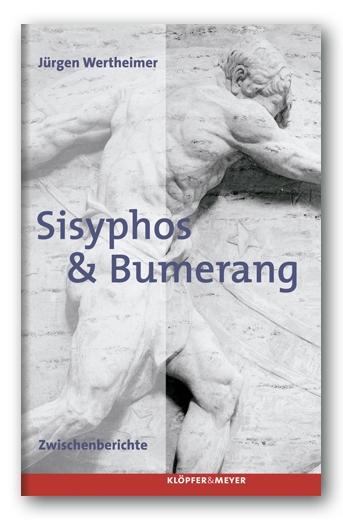 Cover-Bild Sisyphos & Bumerang