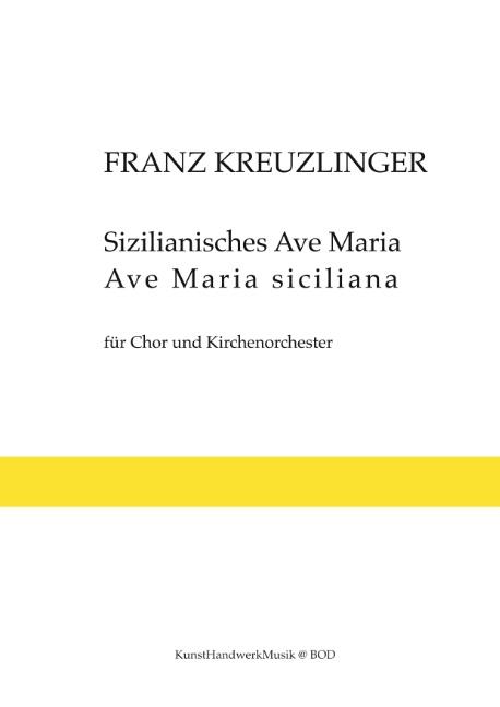 Cover-Bild Sizilianisches Ave Maria. Ave Maria Siciliana