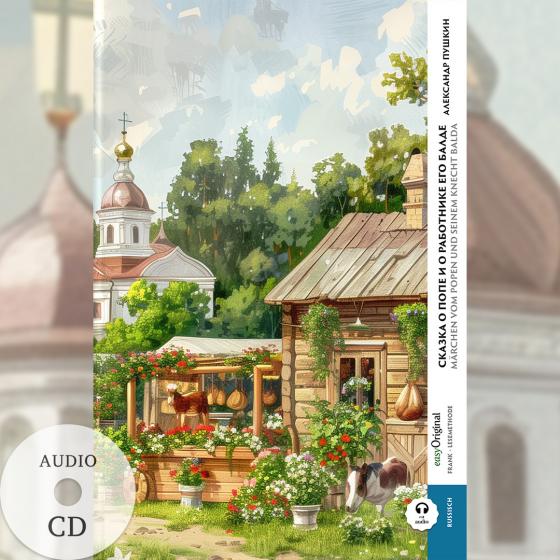 Cover-Bild Skazka o pope i o rabotnyke yego Balde / Das Märchen vom Popen und seinem Knecht Balda (Buch + Audio-CD) - Frank-Lesemethode - Kommentierte zweisprachige Ausgabe Russisch-Deutsch