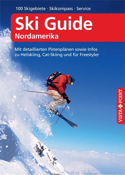 Cover-Bild Ski Guide Nordamerika – VISTA POINT Reiseführer A bis Z