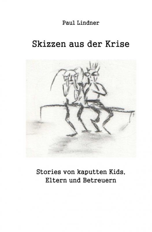 Cover-Bild Skizzen aus der Krise