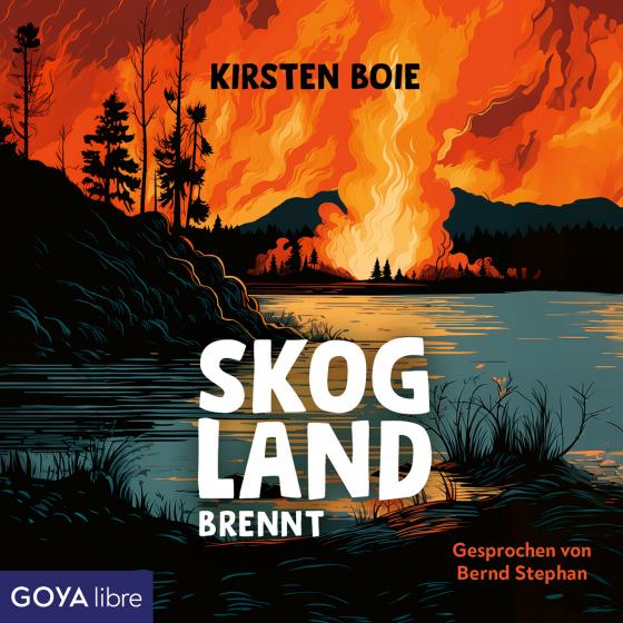 Cover-Bild Skogland. Skogland brennt