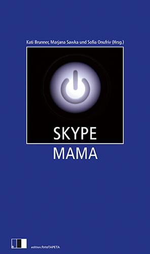 Cover-Bild Skype Mama