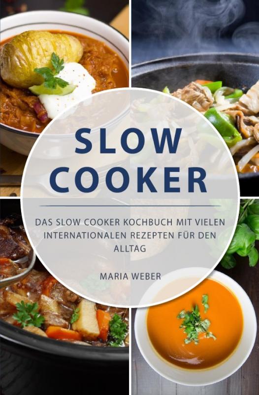 Cover-Bild Slow Cooker
