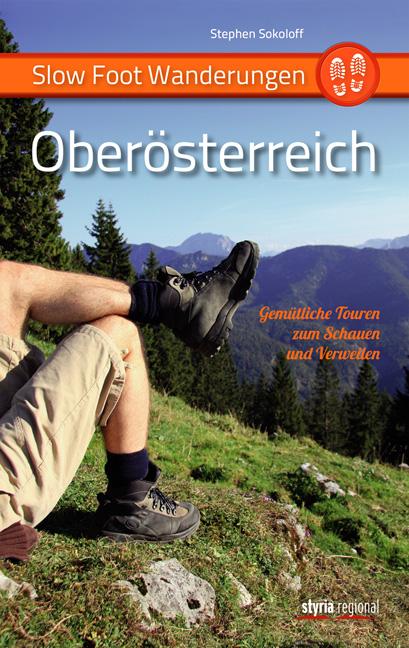 Cover-Bild Slow Foot Wanderungen: Oberösterreich