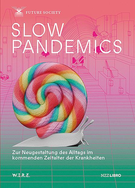 Cover-Bild Slow Pandemics