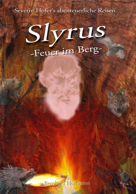 Cover-Bild Slyrus - Feuer im Berg