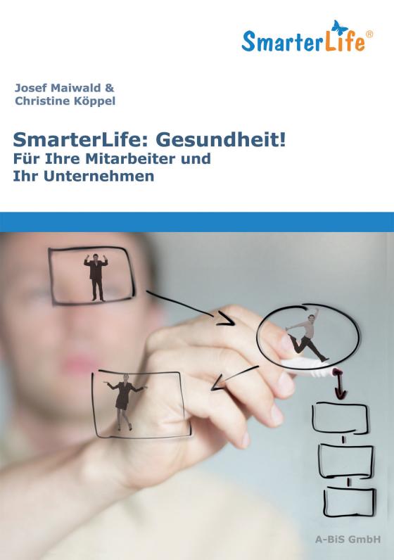 Cover-Bild SmarterLife: Gesundheit! Für Ihre Mitarbeiter und Ihr Unternehmen