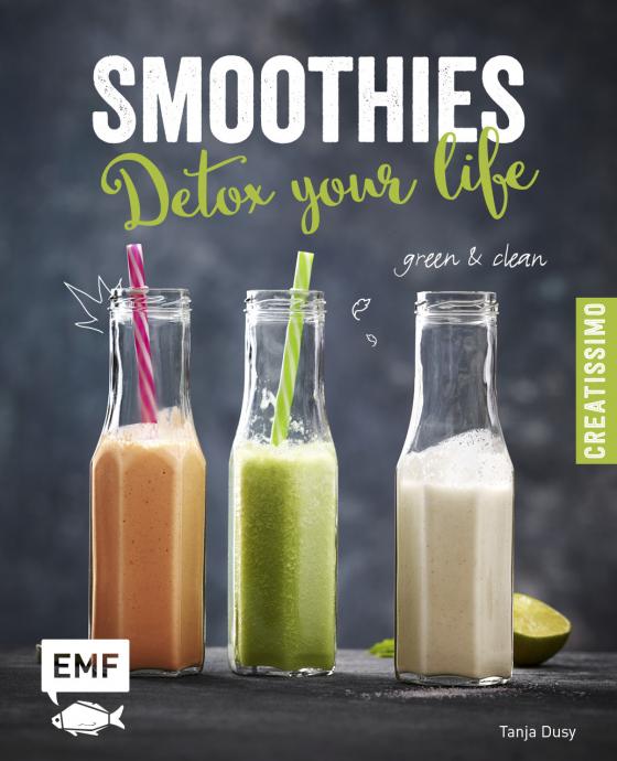 Cover-Bild Smoothies – Detox your life