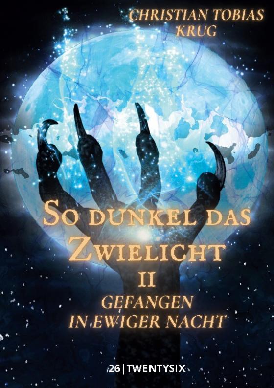 Cover-Bild So dunkel das Zwielicht II