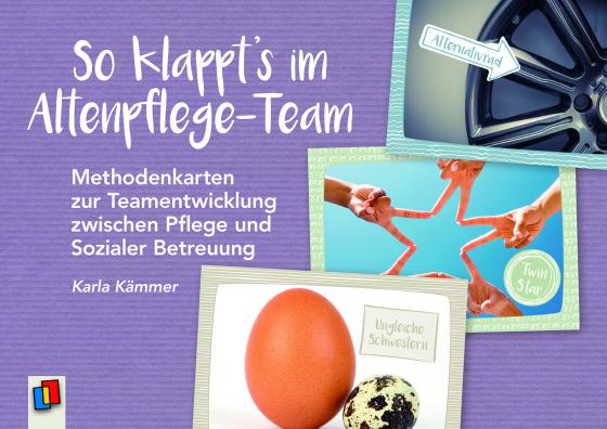 Cover-Bild So klappt’s im Altenpflege-Team!