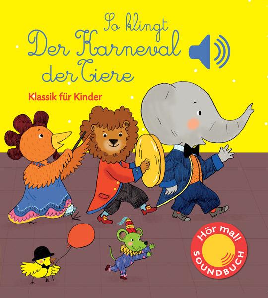 Cover-Bild So klingt der Karneval der Tiere