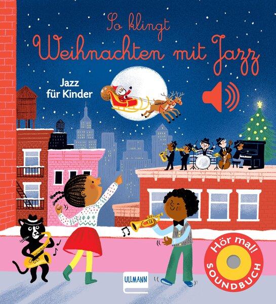 Cover-Bild So klingt Weihnachten mit Jazz