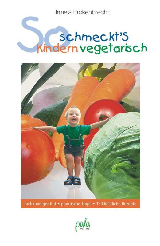 Cover-Bild So schmeckt's Kindern vegetarisch