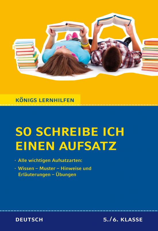 Cover-Bild So schreibe ich einen Aufsatz! Deutsch 5./6. Klasse.