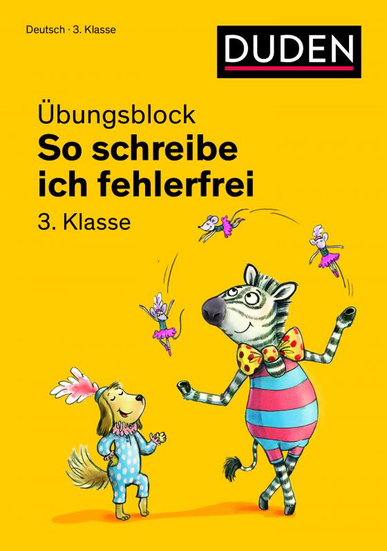 Cover-Bild So schreibe ich fehlerfrei - Übungsblock 3. Klasse