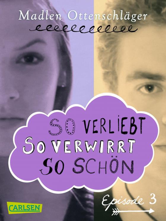 Cover-Bild So verliebt, so verwirrt, so schön: Episode 3