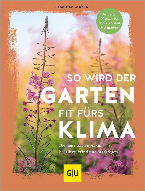 Cover-Bild So wird der Garten fit fürs Klima