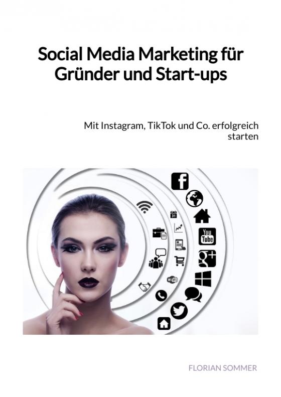 Cover-Bild Social Media Marketing für Gründer und Start-ups