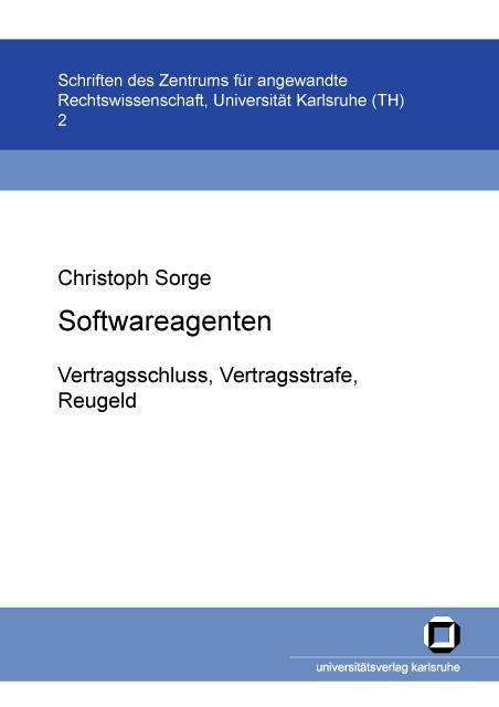 Cover-Bild Softwareagenten: Vertragsschluss, Vertragsstrafe, Reugeld