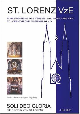 Cover-Bild Soli Deo Gloria, die Orgeln von St. Lorenz