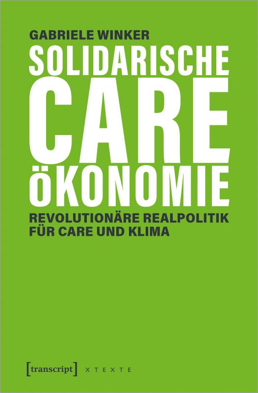 Cover-Bild Solidarische Care-Ökonomie