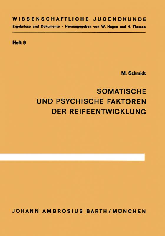 Cover-Bild Somatische und psychische Faktoren der Reifeentwicklung