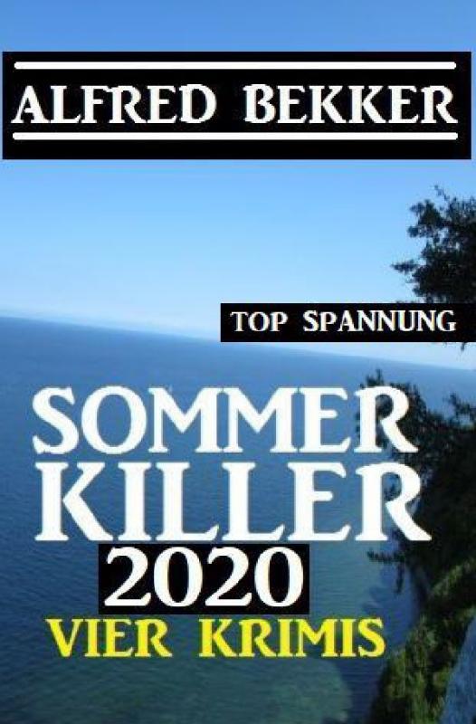 Cover-Bild Sommer Killer 2020: Vier Krimis
