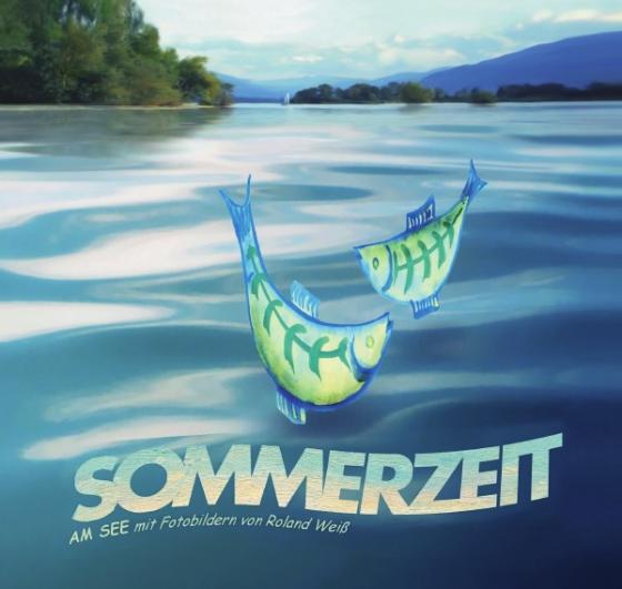Cover-Bild Sommerzeit am See