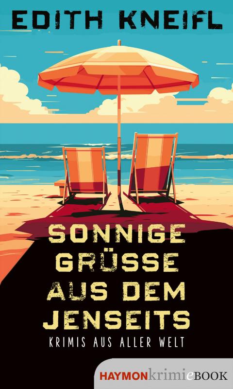 Cover-Bild Sonnige Grüße aus dem Jenseits