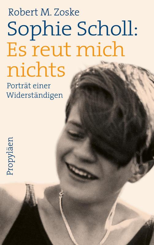 Cover-Bild Sophie Scholl: Es reut mich nichts