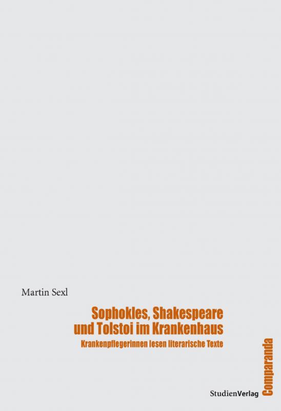 Cover-Bild Sophokles, Shakespeare und Tolstoi im Krankenhaus